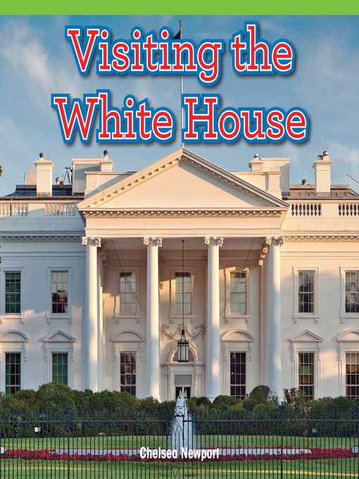 Cover of Visiting the White House